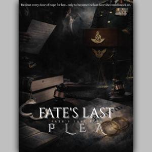 Fate's Last Plea