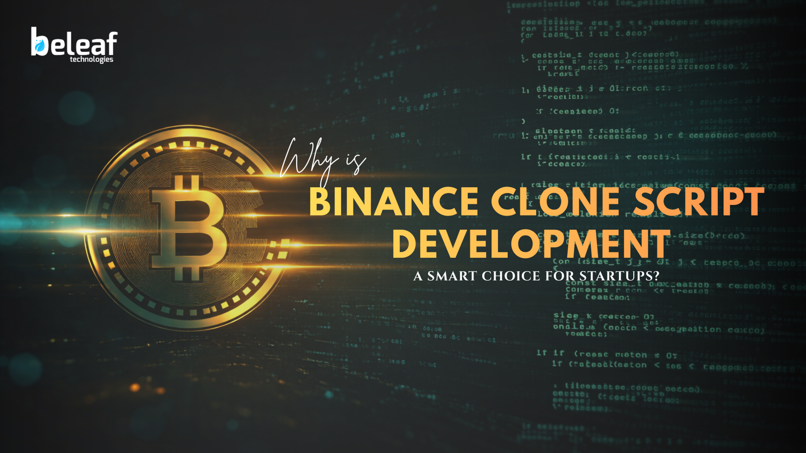 Why is Binance Clone Script Development a Smart Choice for Startups?