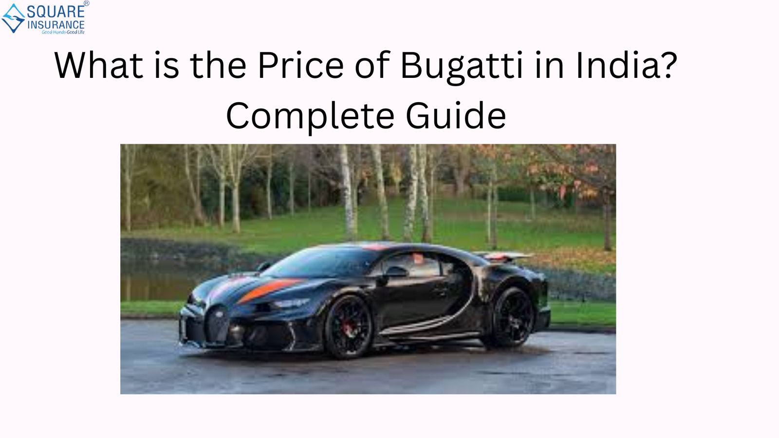 What is the Price of Bugatti in India? Complete Guide