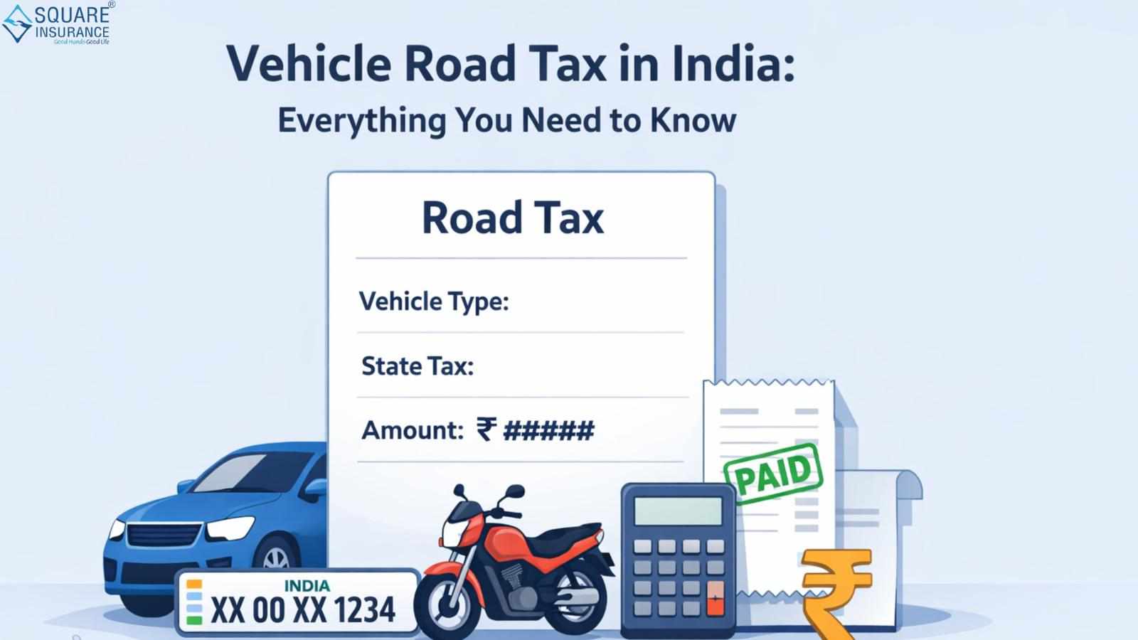 Vehicle Road Tax in India: Everything You Need to Know