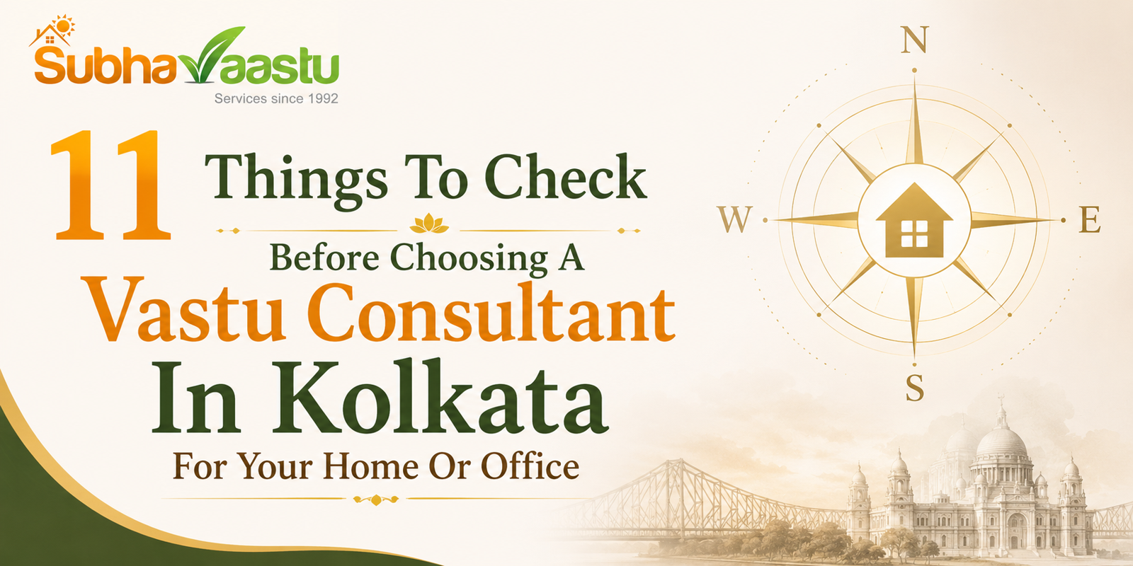 11 Things To Check Before Choosing A Vastu Consultant In Kolkata For Your Home Or Office