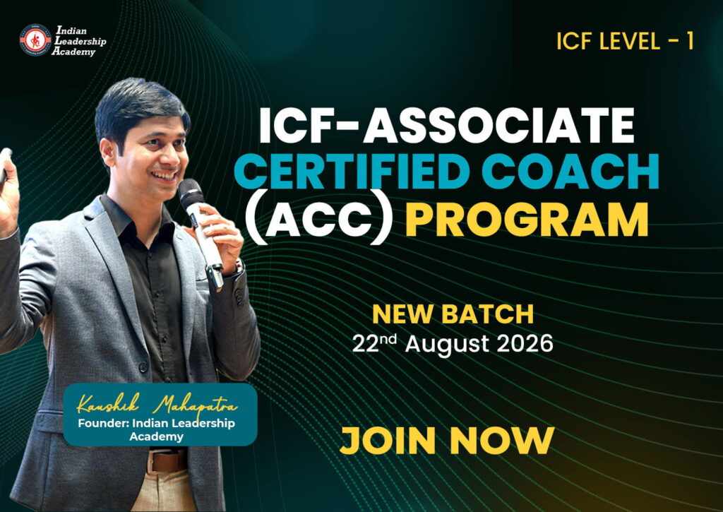 ICF Coaching Certification — Level 1, Level 2, ACSTH & ACTP Programs | Indian Leadership Academy