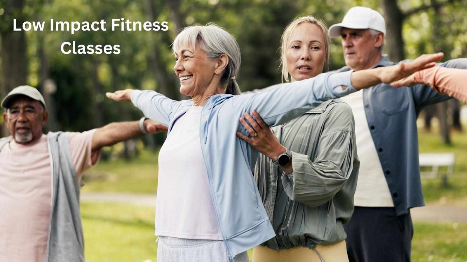 How to Choose the Right Low Impact Fitness Classes for Your Goals