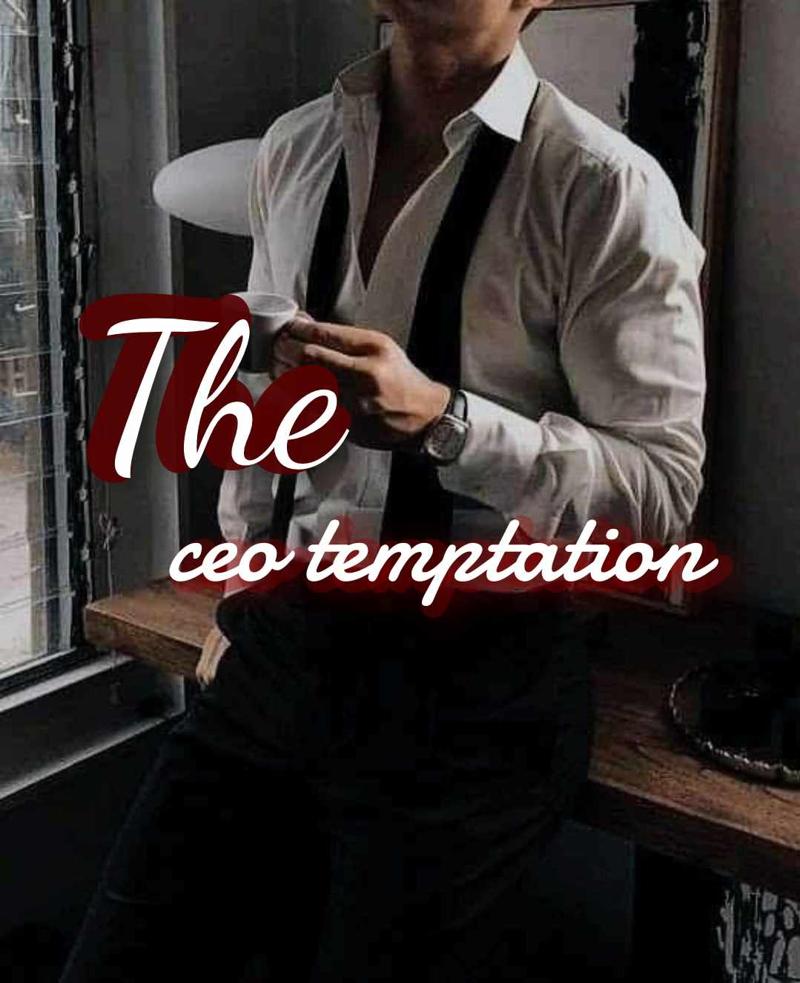 The Ceo Temptation [18+]