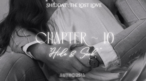 《Chapter 10》~Hide & Seek.