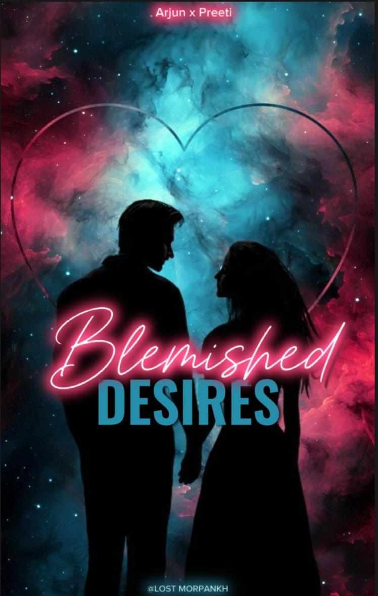 Blemished Desires | 18+