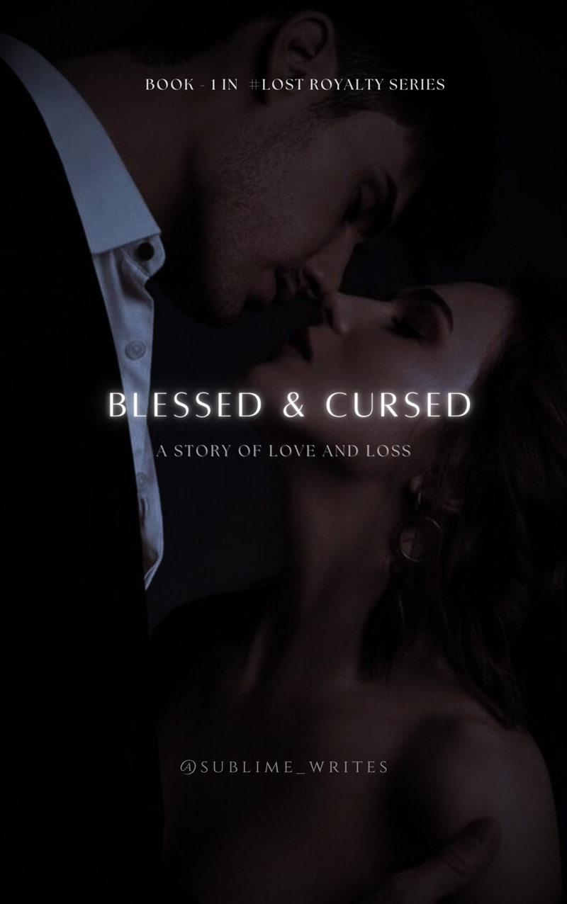 BLESSES & CURSED