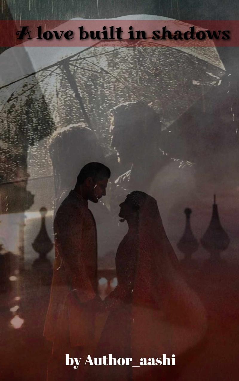 A love Built in Shadows