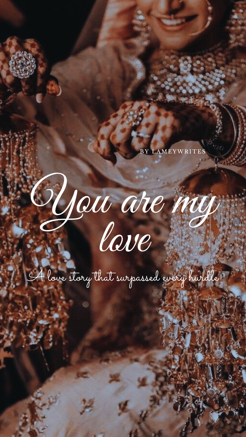 YOU ARE MY LOVE