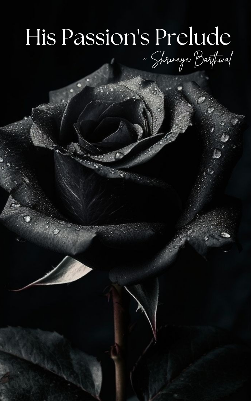 HIS PASSION'S PRELUDE