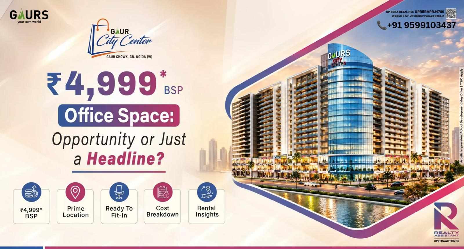 Gaur City Center Greater Noida West: Shops, Offices & Commercial Spaces