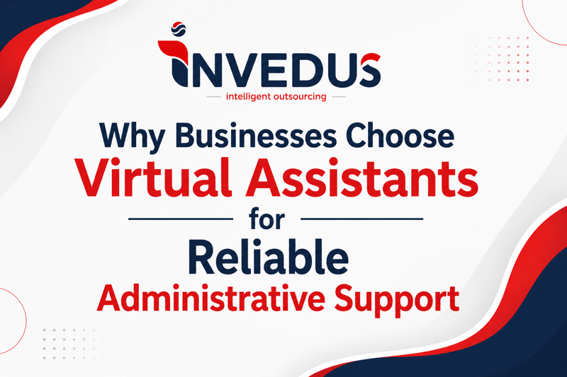 Why Businesses Choose Virtual Assistants for Reliable Administrative Support