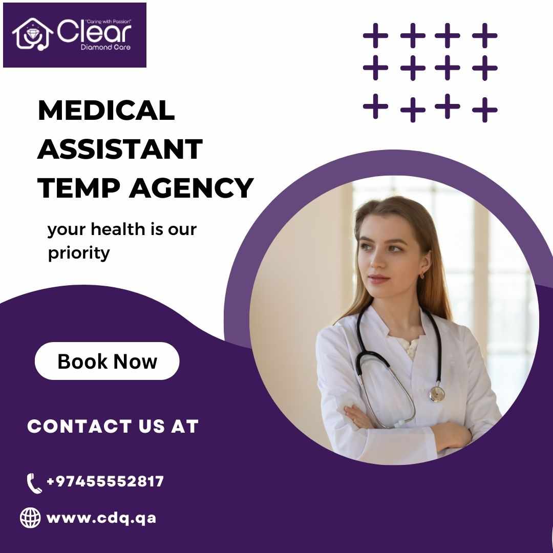 Professional  Medical Assistant Temp Agency - Clear Diamond Care