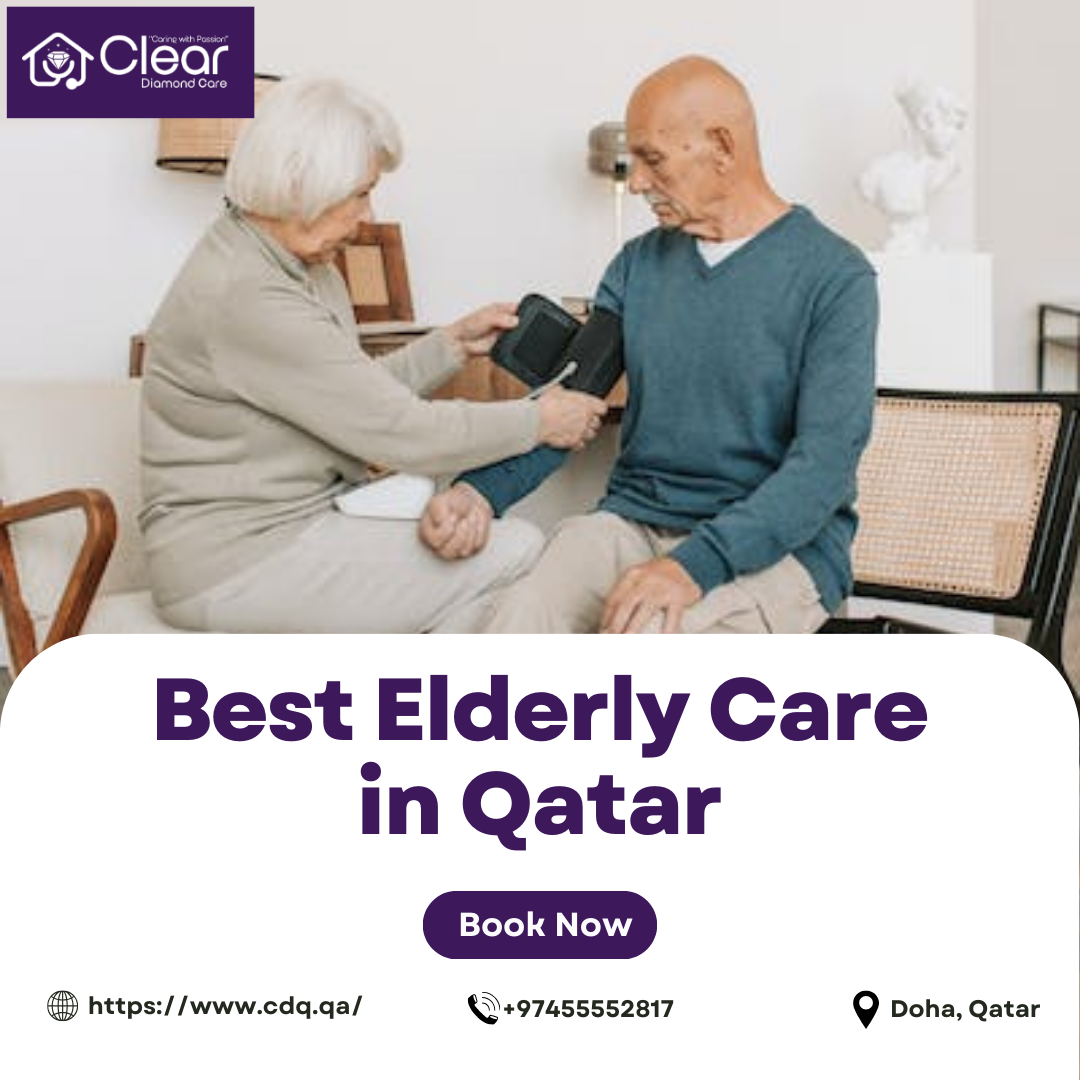 Best Elderly Care Services in Qatar | Clear Diamond Care