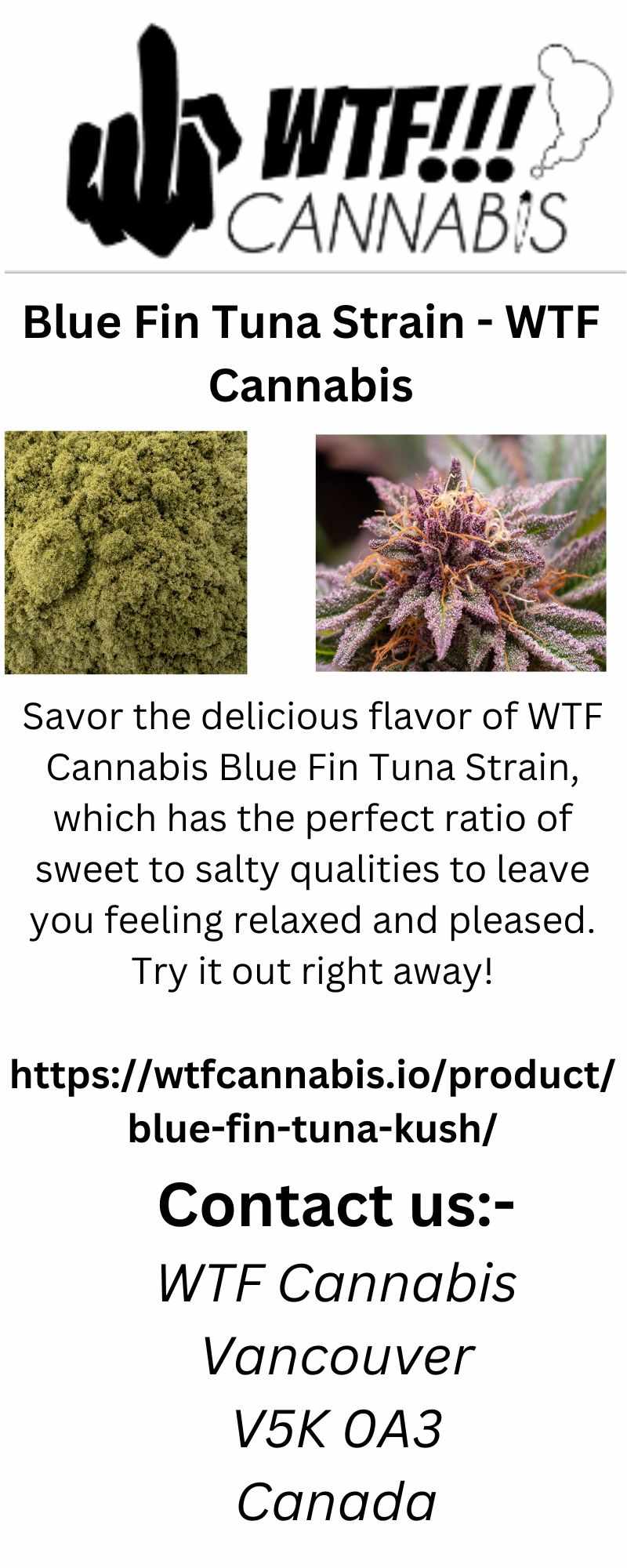 Blue Fin Tuna Strain - WTF Cannabis