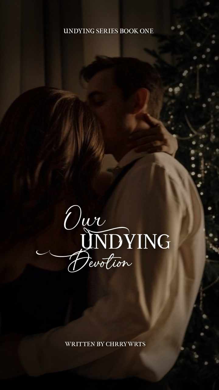 Our Undying Devotion