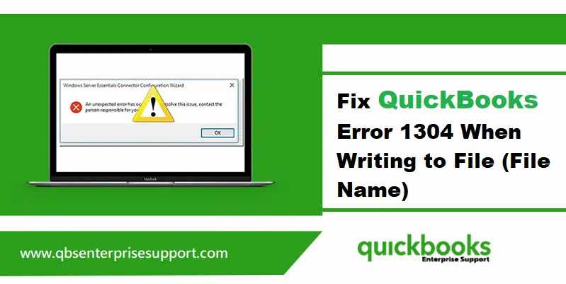 How to Repair QuickBooks Error 1304 During Installation?