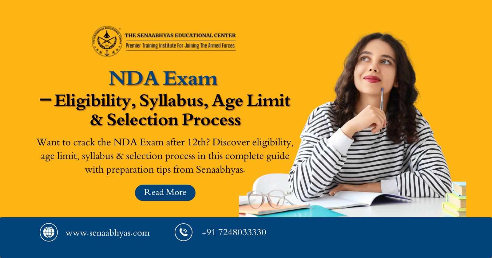 NDA Exam – Eligibility, Syllabus, Age Limit & Selection Process