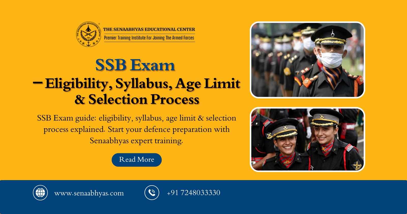 SSB Exam – Eligibility, Syllabus, Age Limit & Selection Process