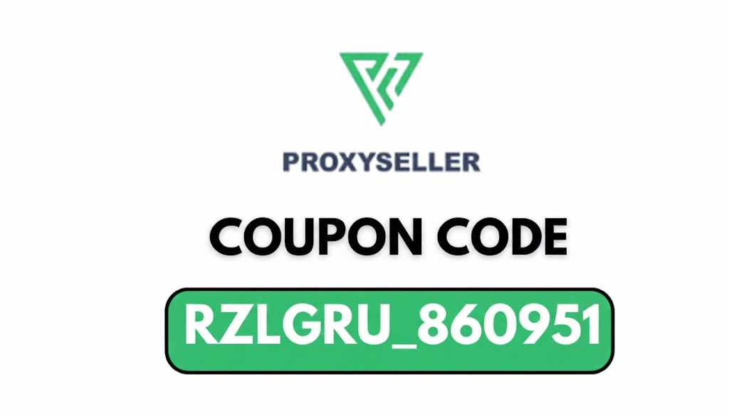Proxy Seller Coupon Code 2026 [RZLGRU_860951] – Get 20% Off on Private Proxy Services 🎉