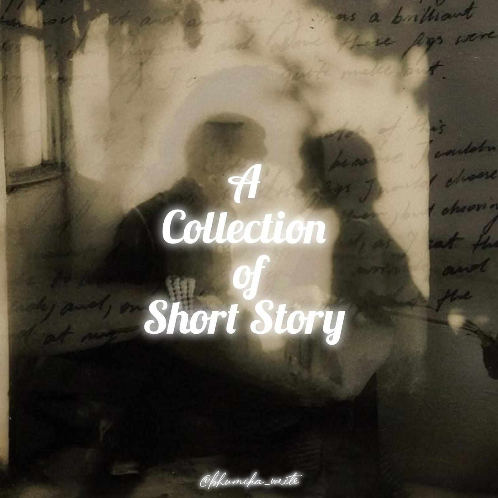 A Collection of Short Story