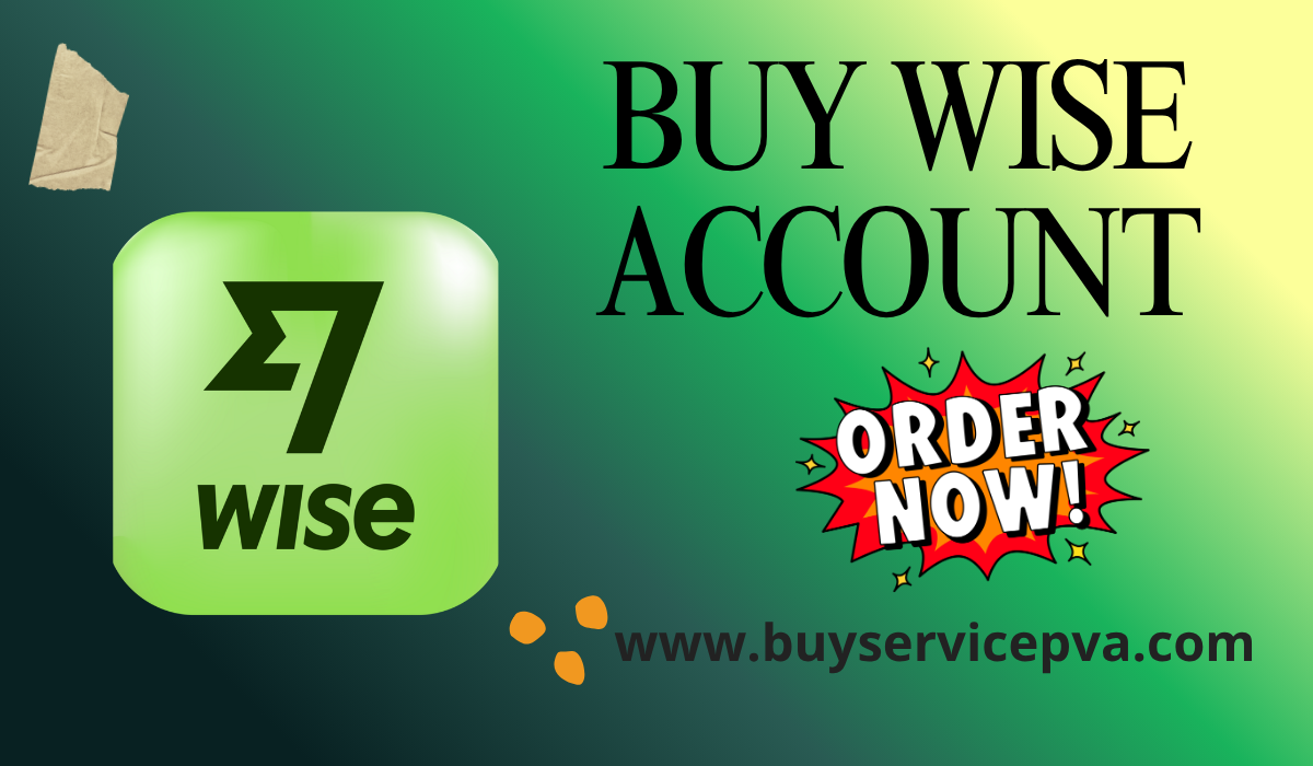 Buy Verified Wise Accounts for Faster Online Payments