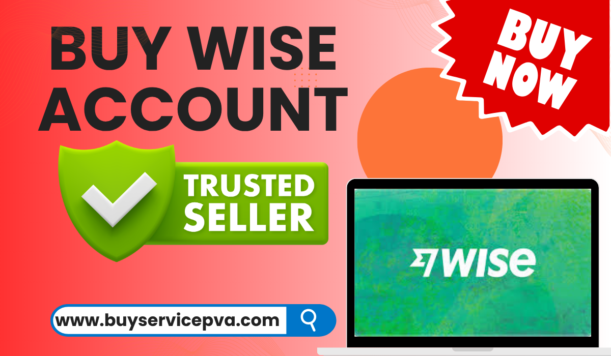 Ready-Made Verified Wise Accounts for Immediate Start