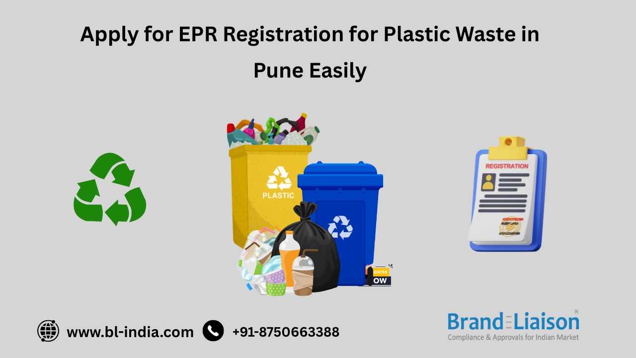 How to Get EPR Registration for Plastic Waste in Pune - Step-by-Step Process