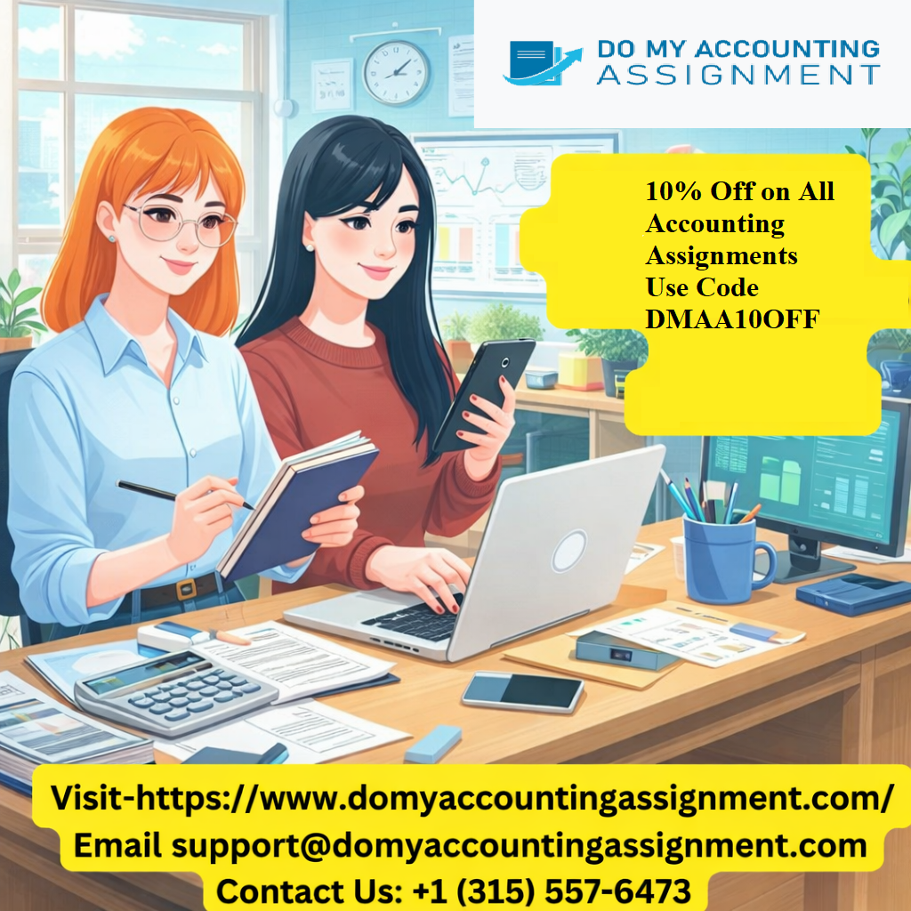 Flat 10% Discount on All Accounting Assignments – Don’t Miss Out