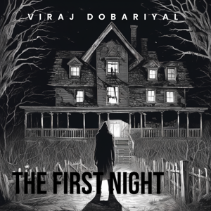 Chapter 2 :- THE FIRST NIGHT