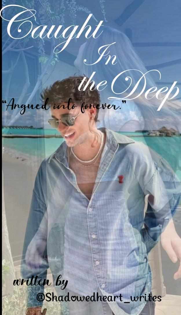 Caught in the Deep