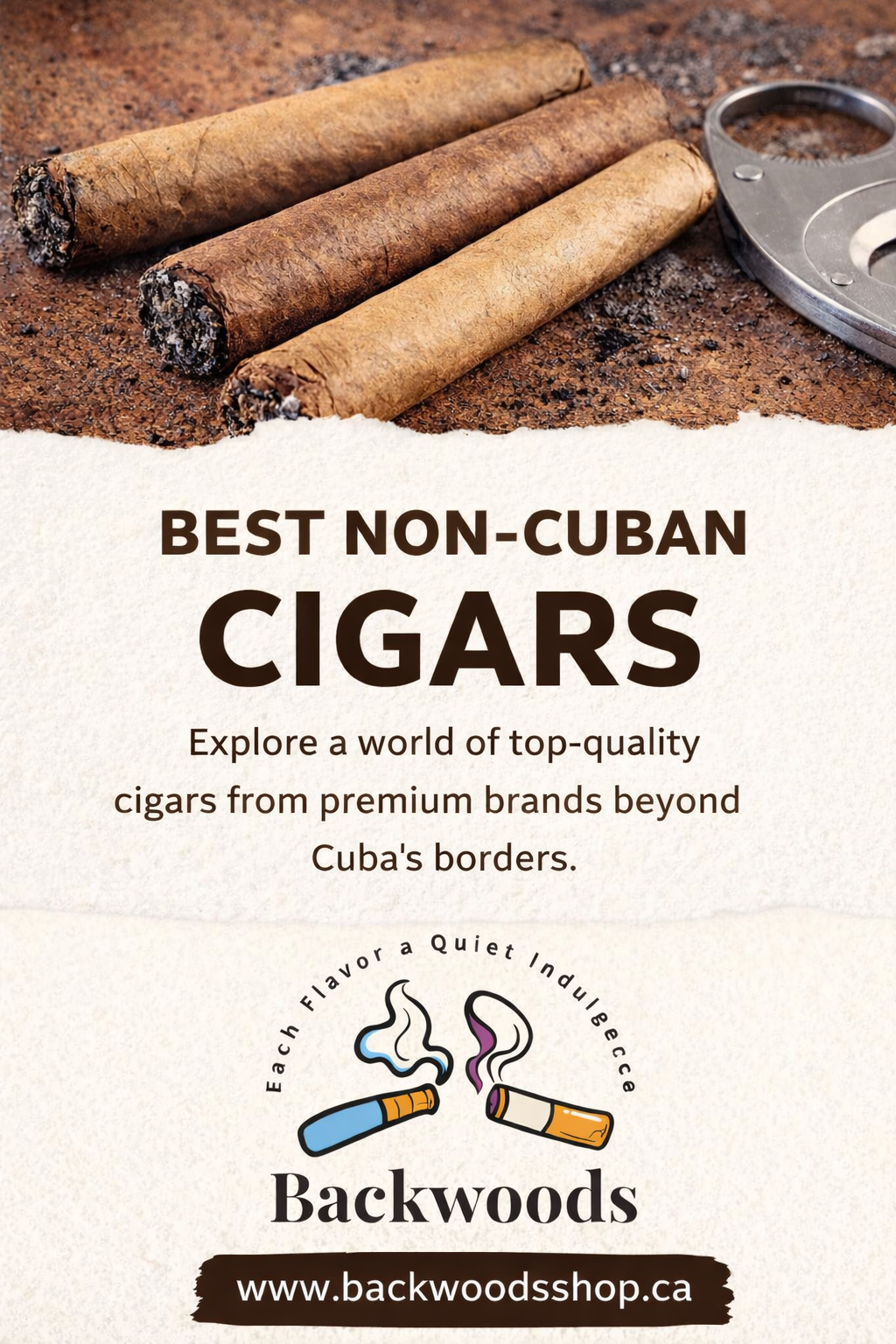 Best Non-Cuban Cigars