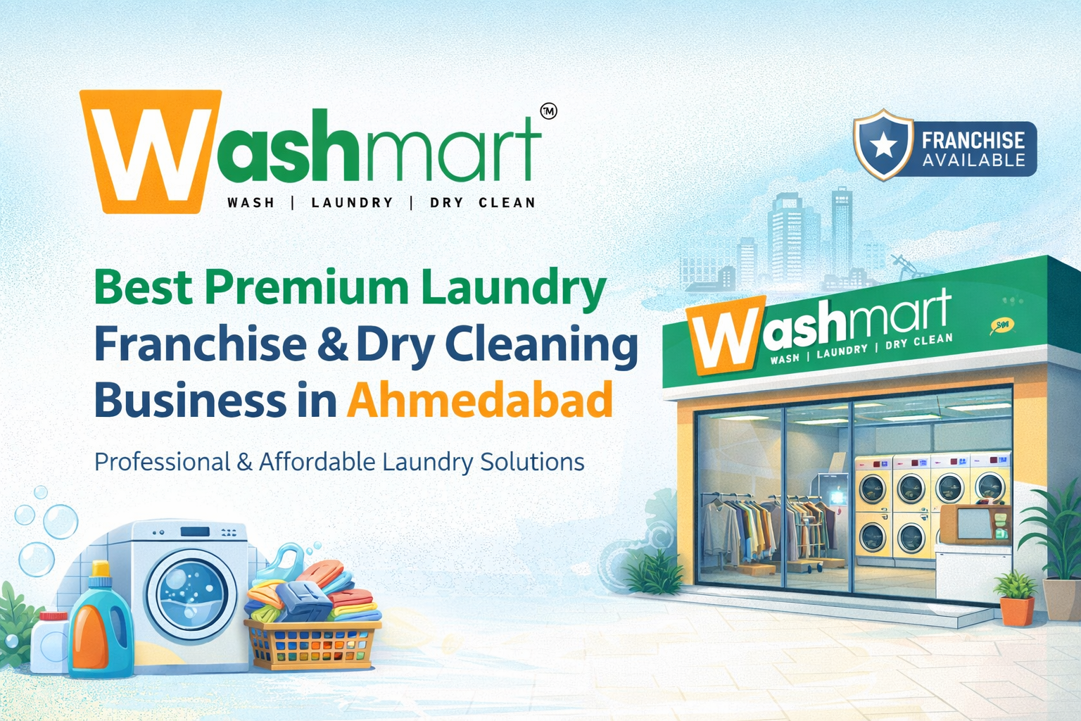 Washmart Best Premium Laundry Franchise & Dry Cleaning Business in Ahmedabad