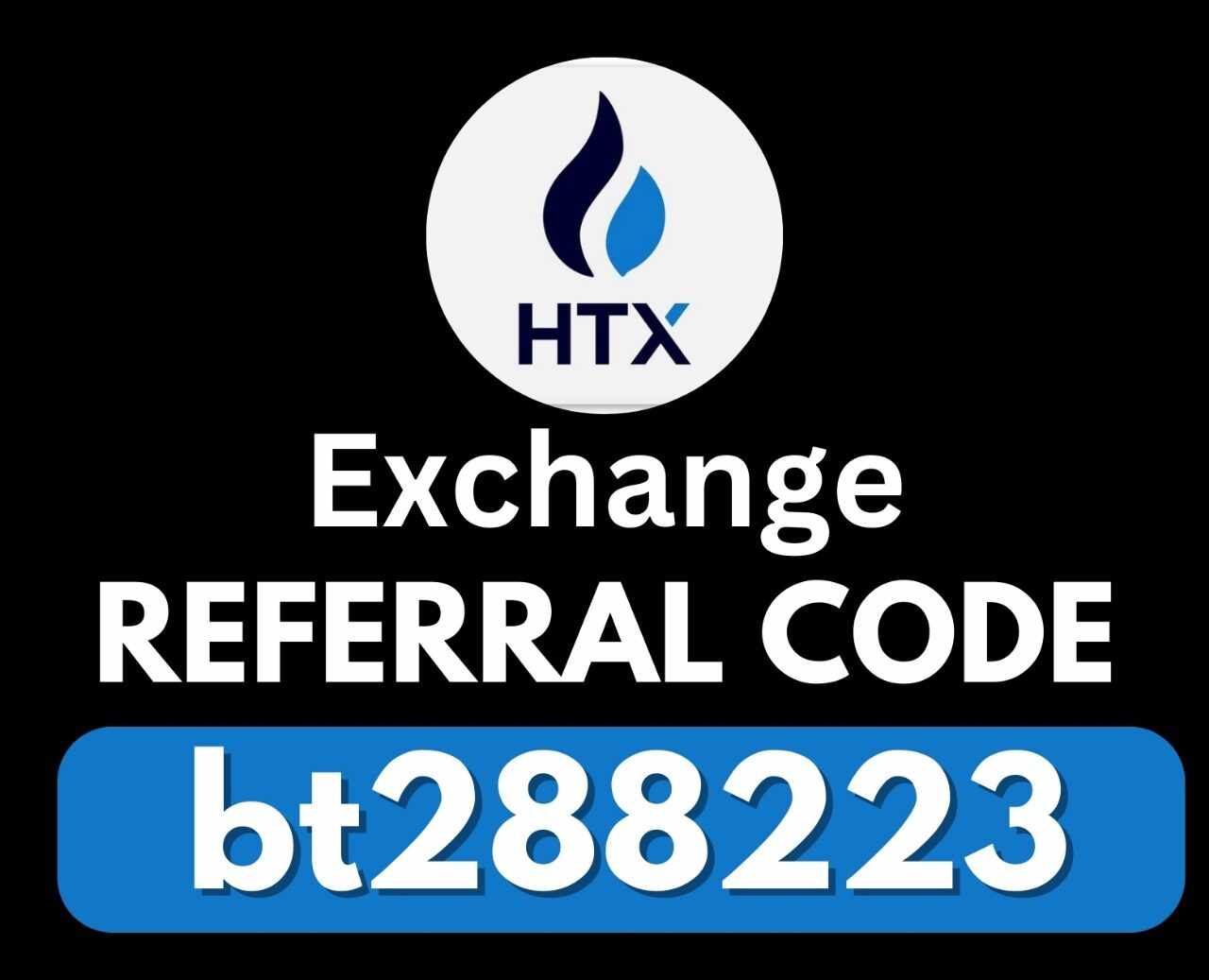 HTX Exchange Beginners Referral Code “bt288223” – Unlock 20% Off On Trading Fees
