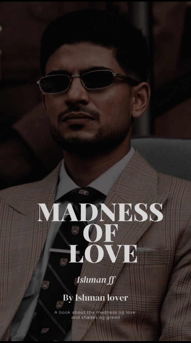 Madness of Love