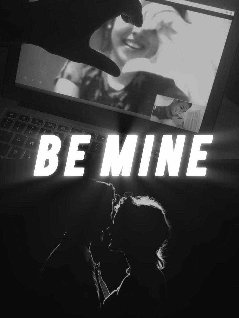 Be mine