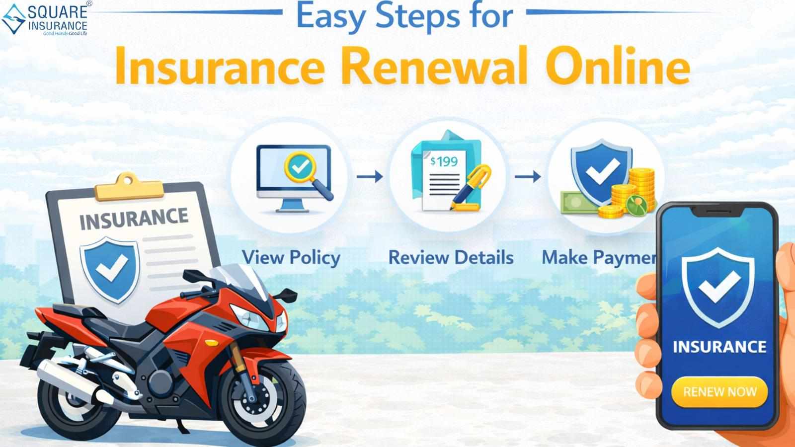 Easy Steps for Insurance Renewal Online