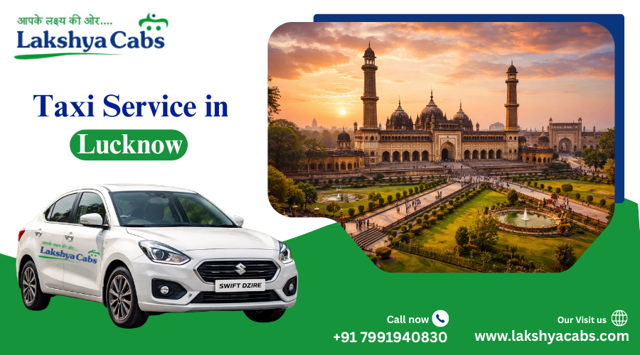 Taxi Service in Lucknow | Book cabs in lucknow