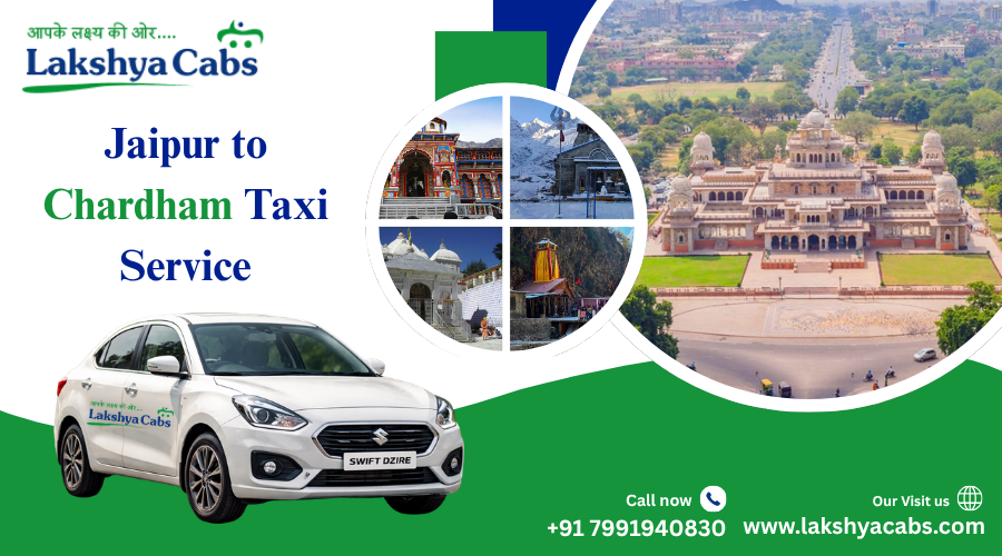Jaipur to Chardham Taxi Service – Easy Online Taxi for Char Dham Yatra