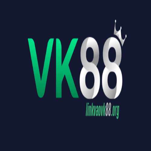 VK88 - Trang Cung Cấp Link Truy Cập VK88 Chính Hãng 100%