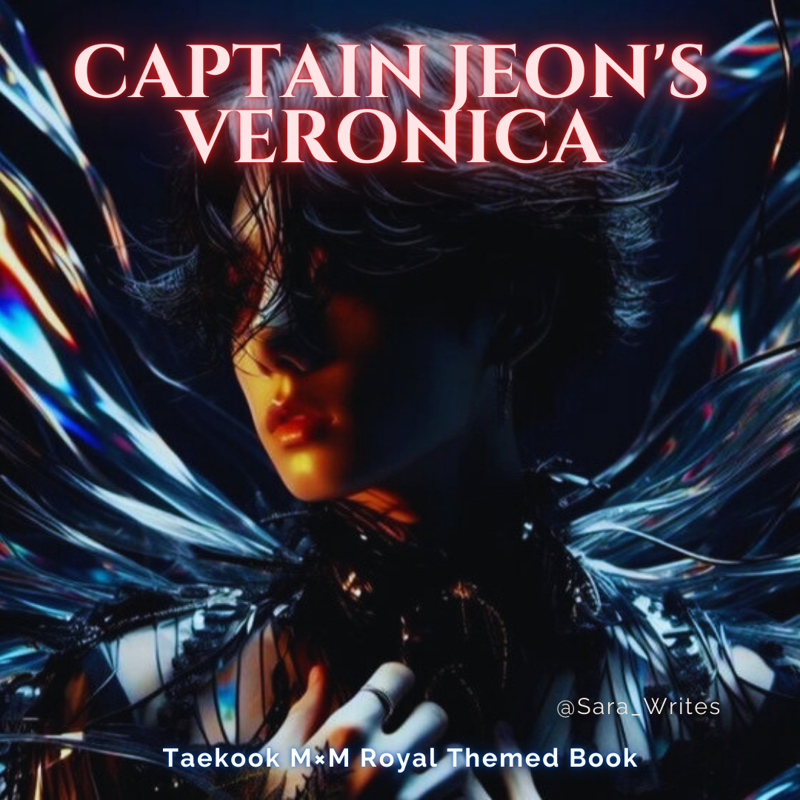 CAPTAIN JEON'S VERONICA{Taekook M×M}