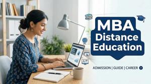 MBA Distance Education in India: A Complete Beginner’s Guide