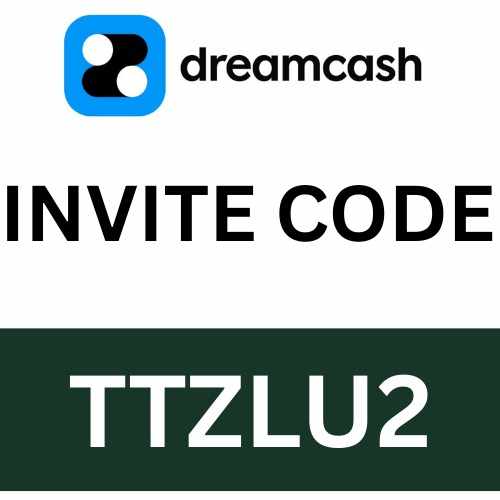 DreamCash Invite code “TTZLU2” Get 100000 Aidrop Points