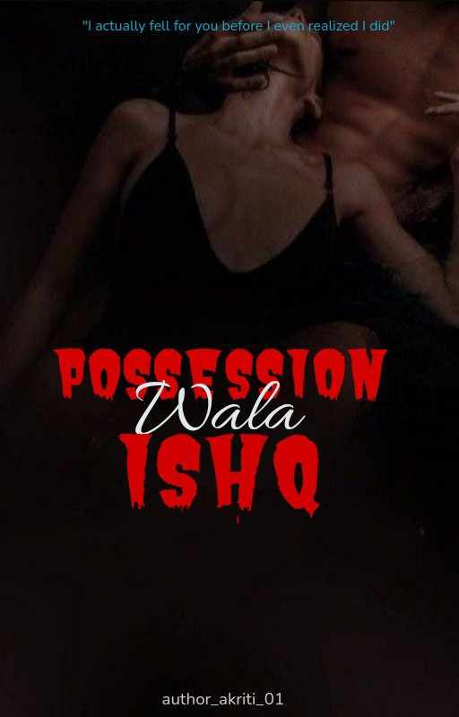 Possession Wala Ishq