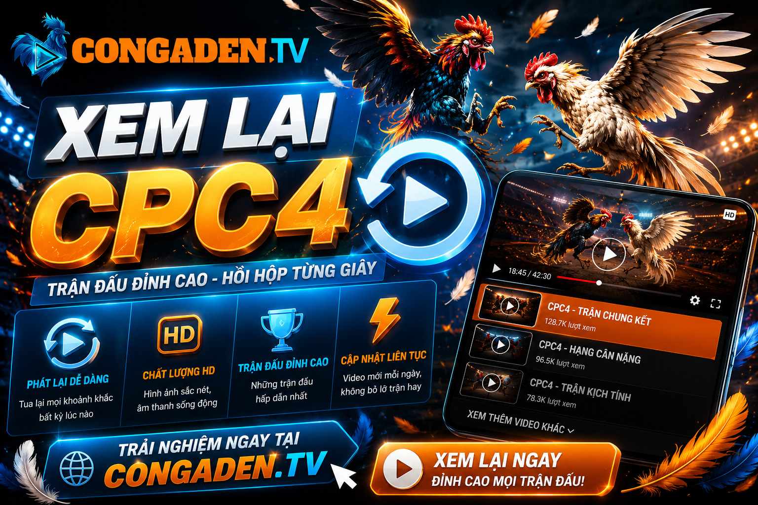 Xem Lại CPC4 Trên Con Gà Đen Và Xu Hướng Xem Đá Gà Trực Tiếp Trên Mobile