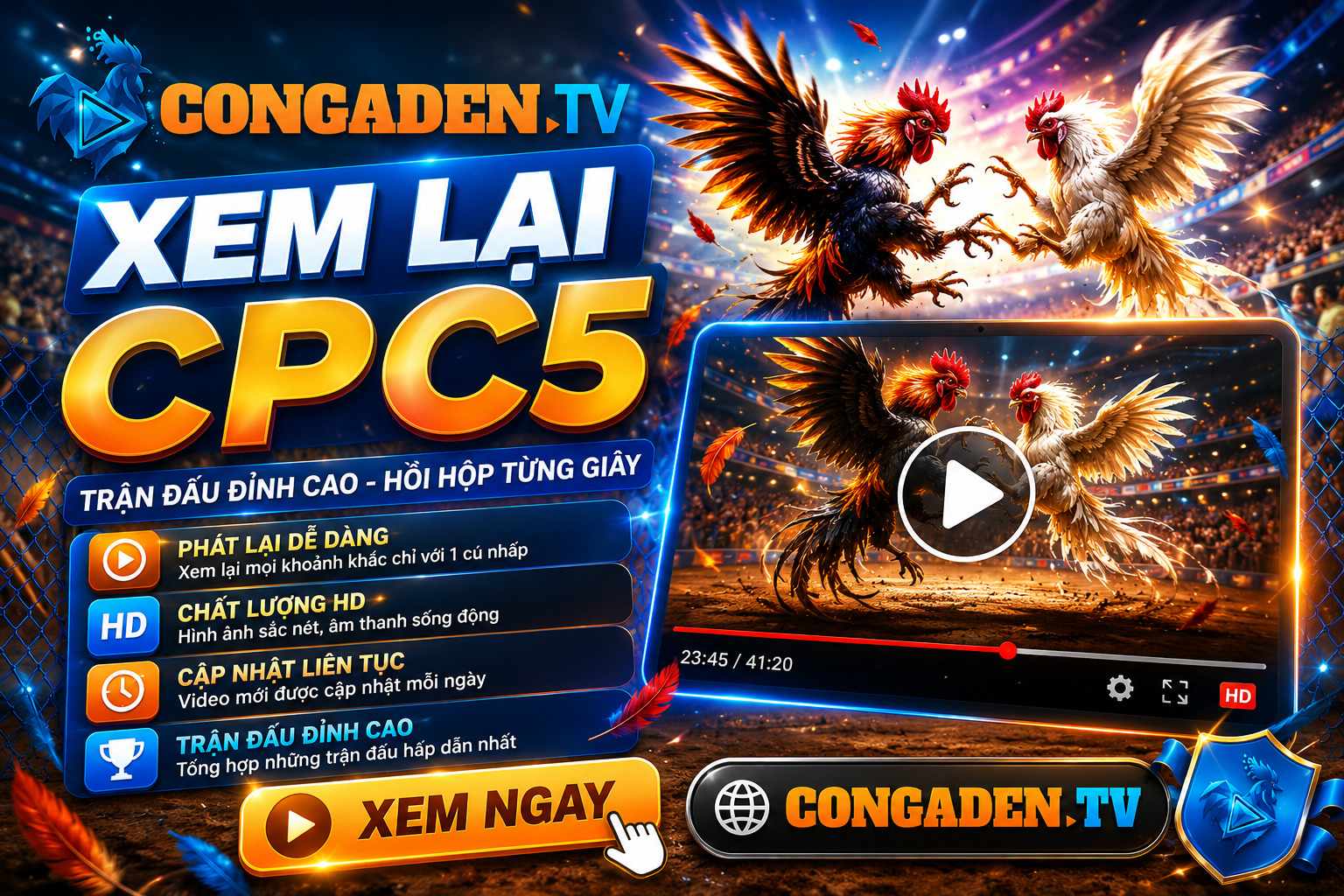 Xem Lại CPC5 Và Xu Hướng Xem Đá Gà Trực Tiếp Trên Smartphone