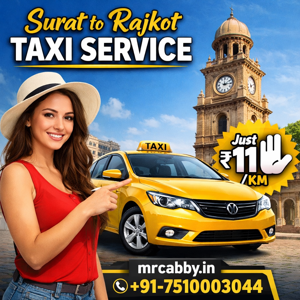 Book Surat to Rajkot Taxi Service | One Way & Round Trip
