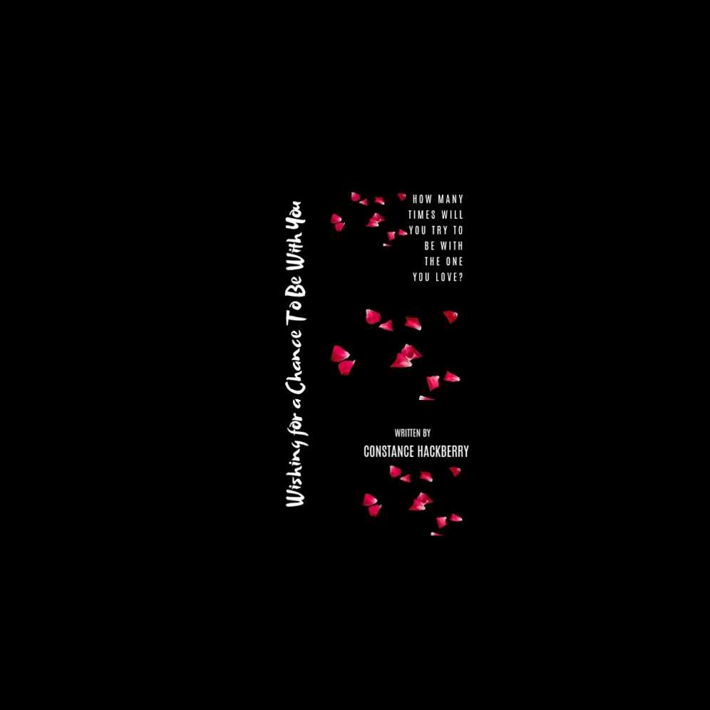 Wishing for a Chance to Be With You [ Finally Found You Series #1 ]