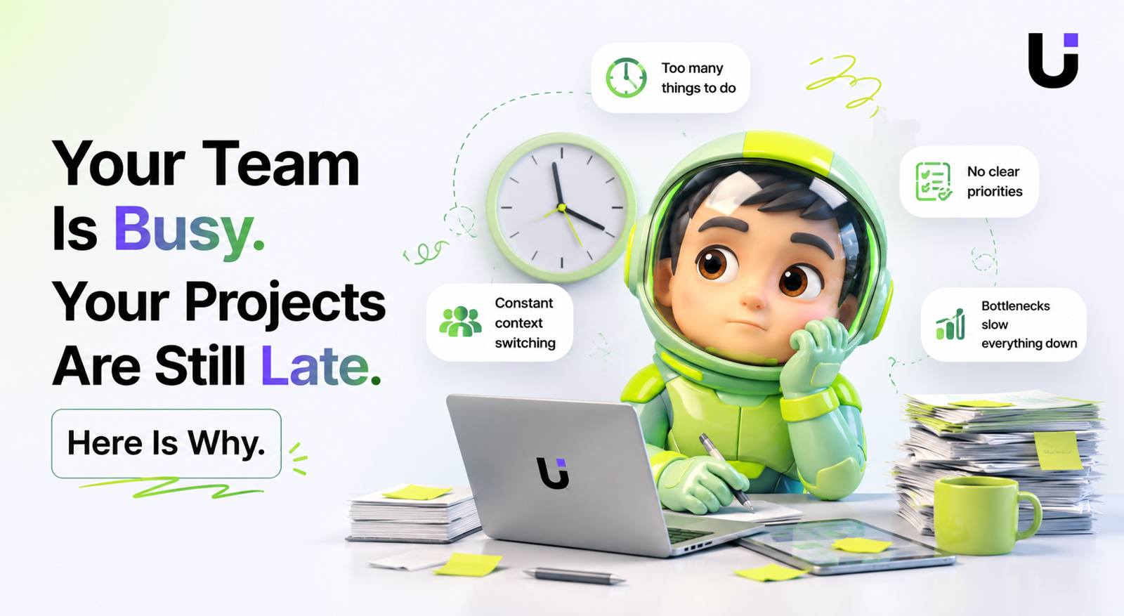 Your Team Is Busy. Your Projects Are Still Late. Here Is Why.