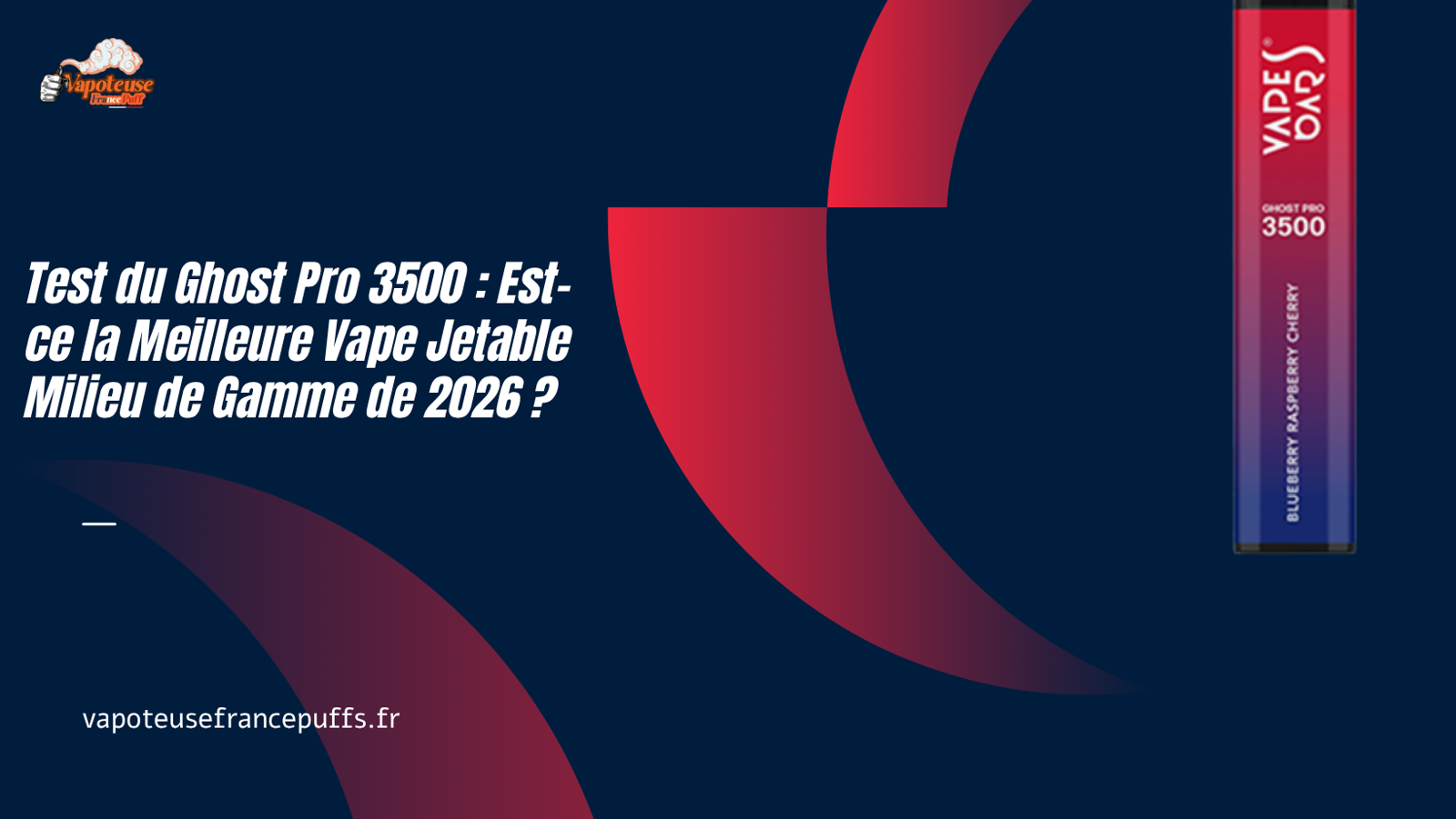 Test du Ghost Pro 3500 : Est-ce la Meilleure Vape Jetable Milieu de Gamme de 2026 ?